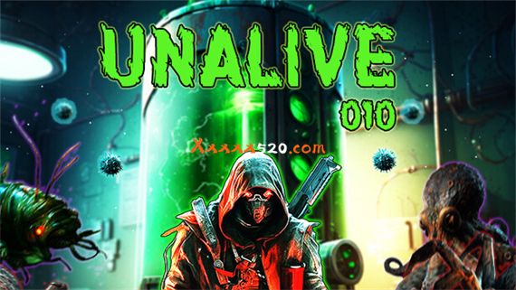 Unalive 010 download the new version